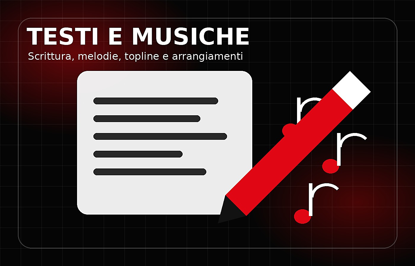 Scrittura testi e musiche con foglio, matita e note musicali